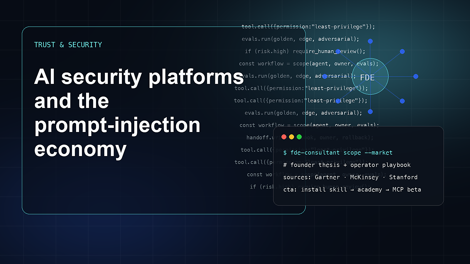 Editorial visual for AI security platforms and the prompt-injection economy.